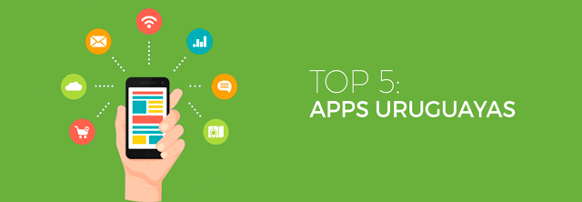 Top 5 apps uruguayas